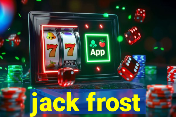 jack frost